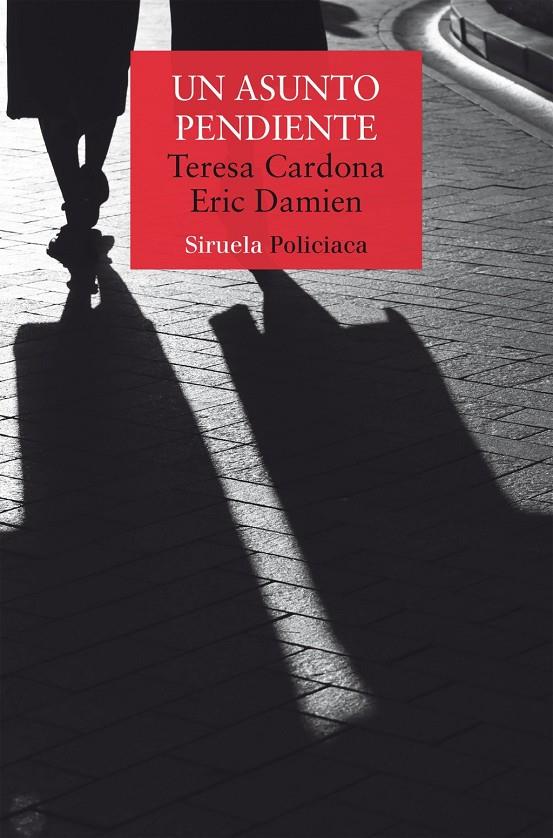Asunto pendiente, Un | 9791388032110 | Cardona, Teresa / Damien, Eric