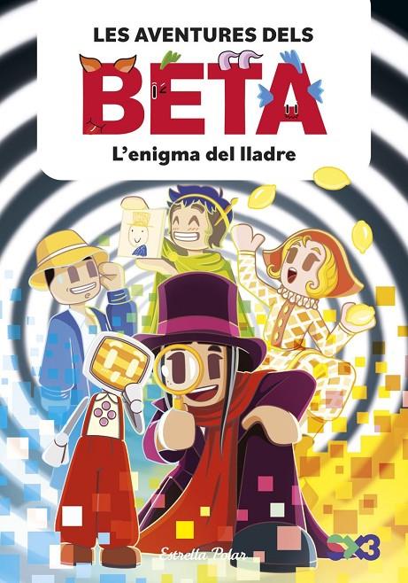 Aventures dels Beta 5, Les : L'enigma del lladre | 9791387903947 | Lola P. / Anglés, Alba