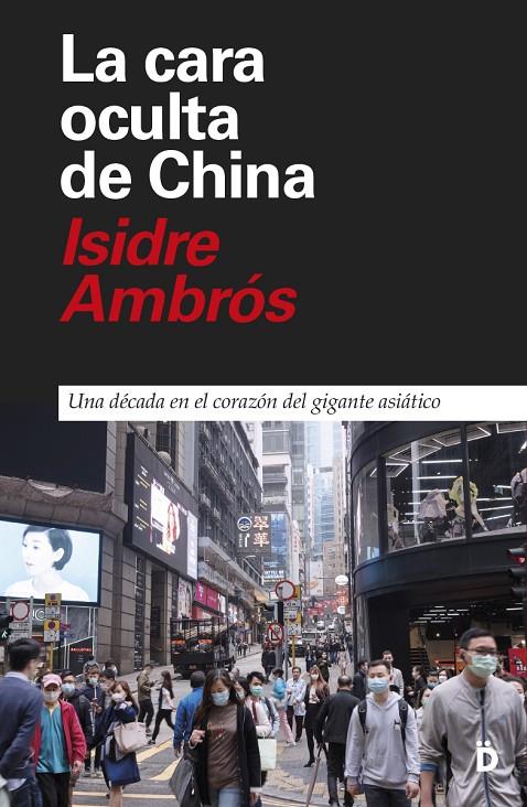 Cara oculta de China, La | 9788418011184 | Ambrós, Isidre
