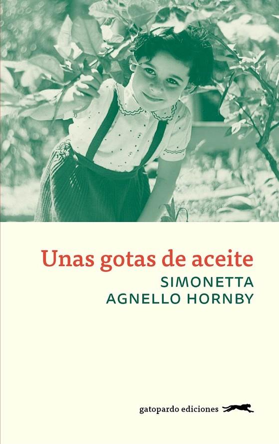 Gotas de aceite, Unas | 9788494510052 | Hornby, Simonetta Agnello