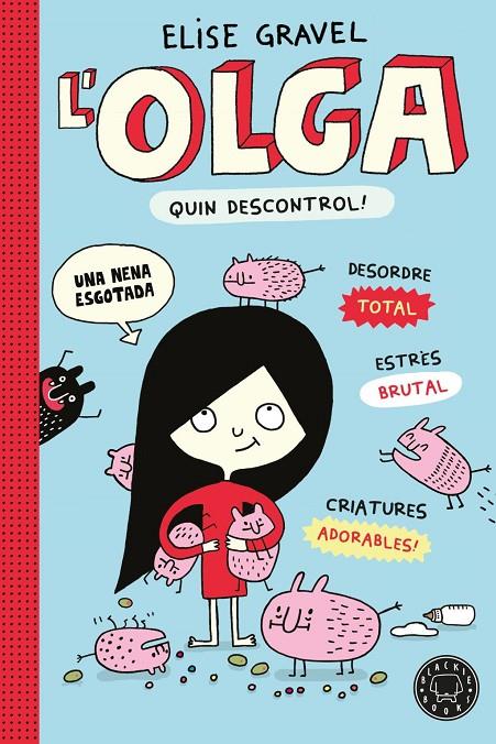 Olga, L' : Quin descontrol! | 9791387748975 | Gravel, Elise