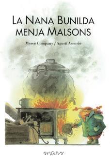 Nana Bunilda menja malsons, La | 9788492748396 | Asensio, Agustí / Company, Mercè