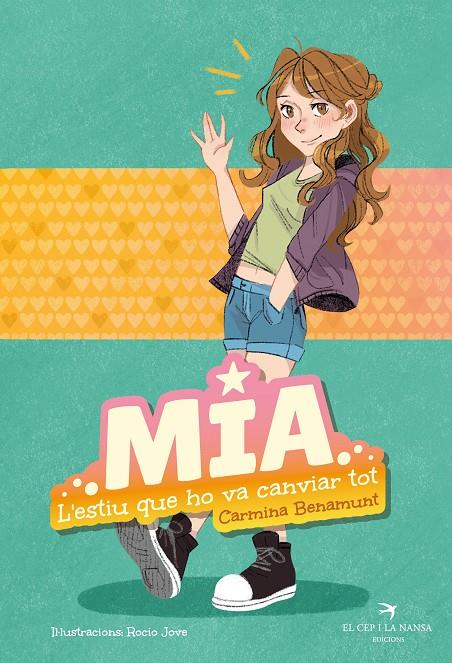 Mia 1 : L'estiu que ho va canviar tot | 9788419747242 | Benamunt, Carmina 