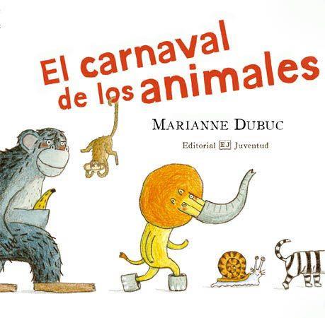 Carnaval de los animales, El | 9788426138248 | Dubuc