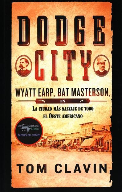 Dodge City | 9788477741688 | Clavin, Tom