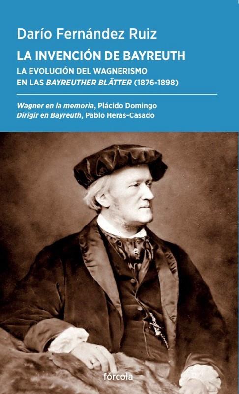 Invención de Bayreuth, La | 9788419969392 | Fernández Ruiz, Darío