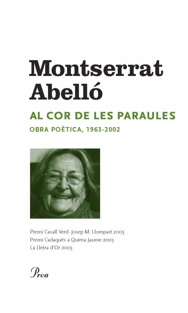 Al cor de les paraules : Obra poètica 1963-2002 | 9788484373322 | Abelló, Montserrat