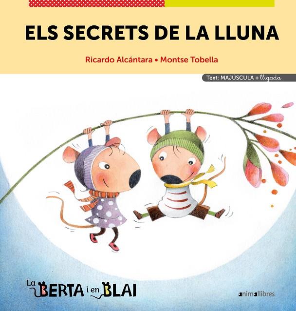 Berta i en Blai 4, La : Els Secrets de la Lluna | 9788419659194 | Alcántara, Ricardo / Tobella, Montse