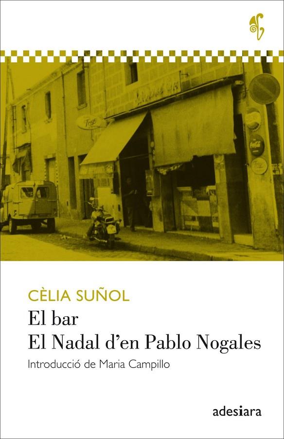 Bar, El / El Nadal d'en Pablo Nogales | 9788494384493 | Suñol i Pla, Cèlia