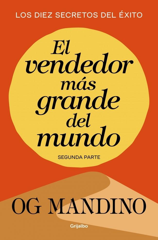 Vendedor más grande del mundo, El (segunda parte) | 9788439706304 | Mandino, Og