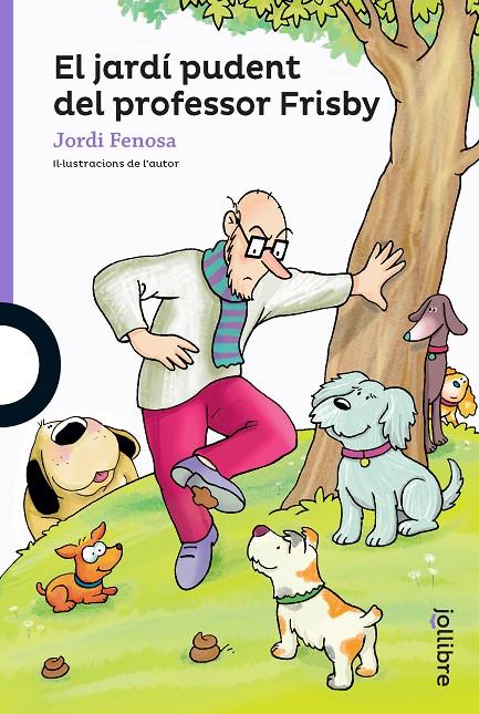Jardí pudent del professor Frisby, El | 9788411520140 | Fenosa Tatay, Jordi