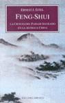 Feng shui : La ciencia del paisaje sagrado en la antigua China | 9788477203162 | Eitel, Ernest J.