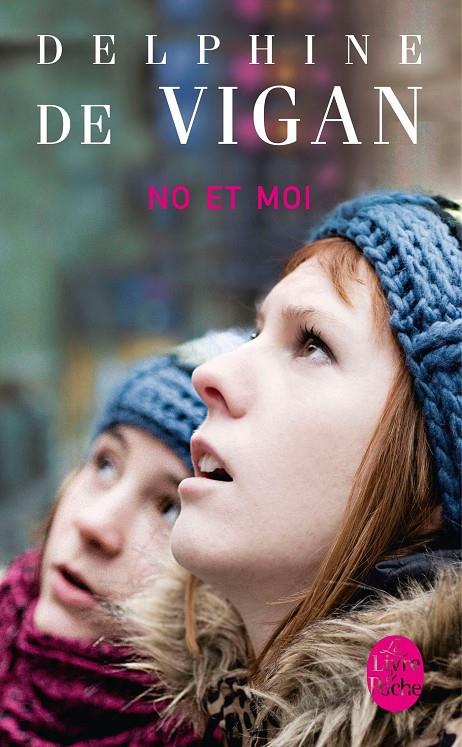 No et moi | 9782253124801 | Vigan, Delphine de