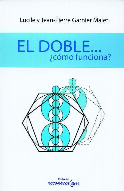 Doble, El : ¿cómo funciona? | 9788494016820 | Garnier Malet, Jean-Pierre / Garnier Malet, Lucile