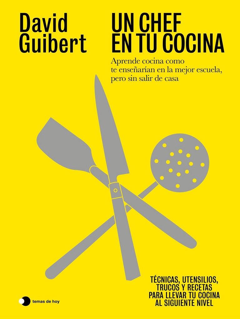 Chef en tu cocina, Un | 9791387869908 | Guibert, David