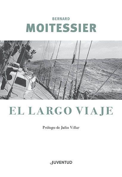 Largo viaje, El | 9788426145963 | Moitessier, Bernard