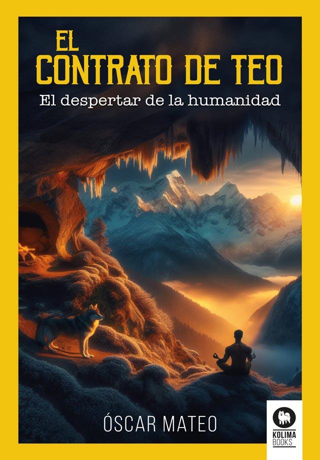 Contrato de Teo, El | 9788410209534 | Mateo Quintana, Óscar