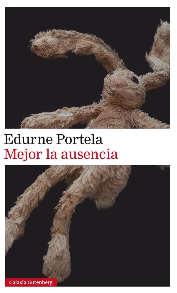 Mejor la ausencia | 9788417971397 | Portela, Edurne