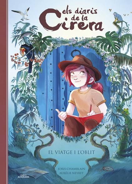 Diaris de la Cirera 6, Els : El viatge i l'oblit | 9788410190986 | Chamblain, Joris