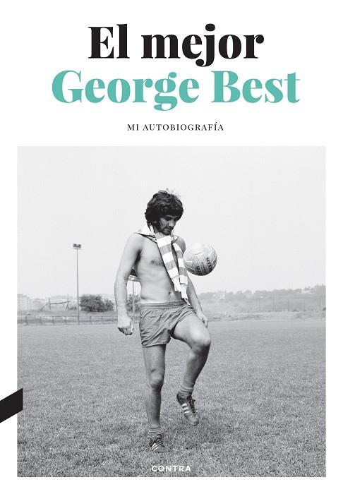 Mejor, El | 9788418282768 | Best, George / Collins, Roy