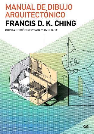 Manual de dibujo arquitectónico | 9788425229268 | Ching, Francis D.K.