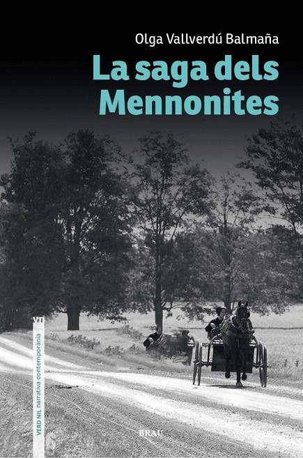 Saga dels Mennonites, La | 9788418096921 | Vallverdú Balmaña, Olga