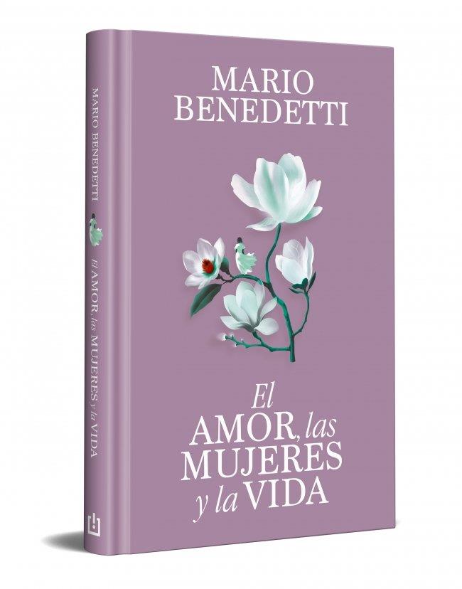 Amor, las mujeres y la vida, El | 9788466389341 | Benedetti, Mario