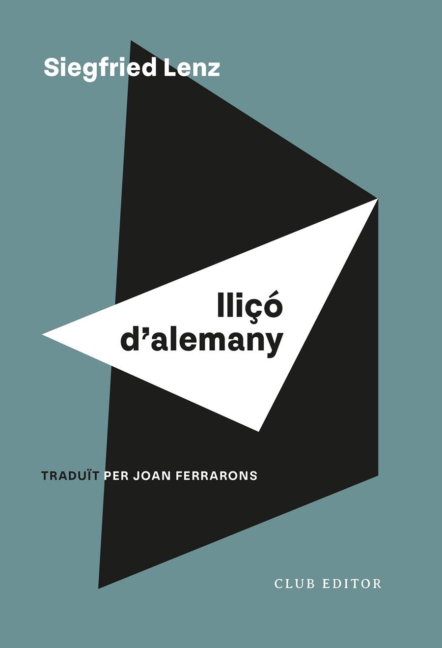 Lliçó d'alemany | 9788473294850 | Lenz, Siegfried