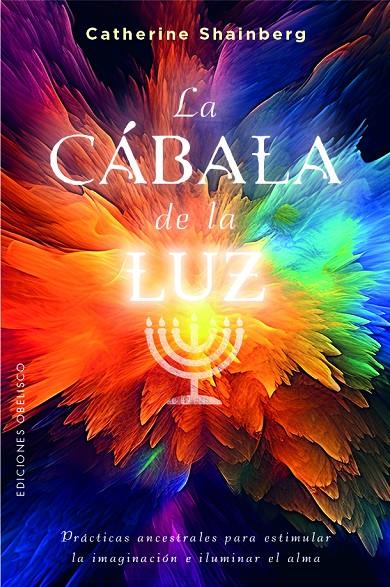 Cábala de la luz, La | 9788411720663 | Shainberg, Catherine