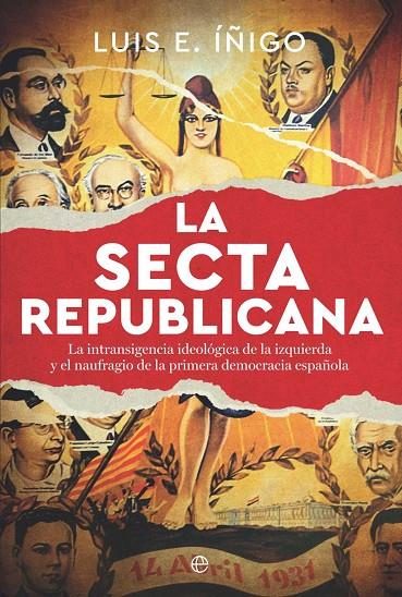 Secta republicana, La | 9788410941748 | Íñigo, Luis E.