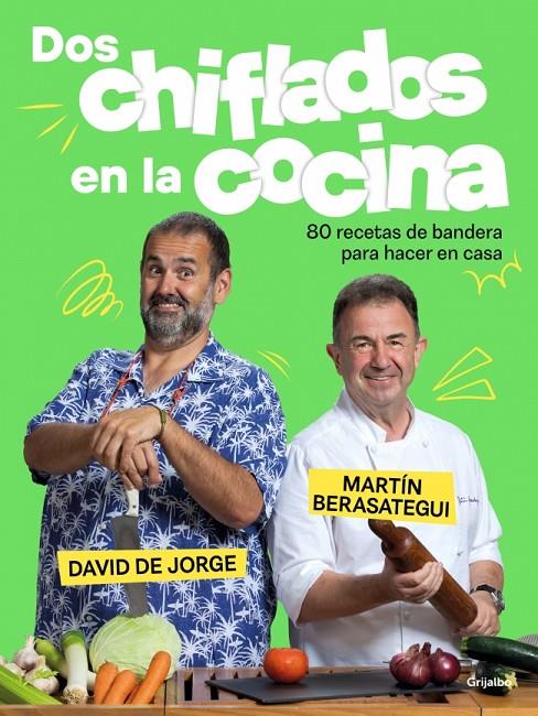 Dos chiflados en la cocina | 9788425364280 | Berasategui, Martín / de Jorge, David