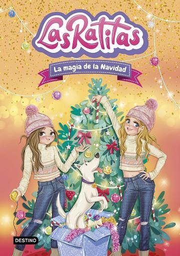 Ratitas 15, Las : La magia de la Navidad | 9788408310860 | Las Ratitas