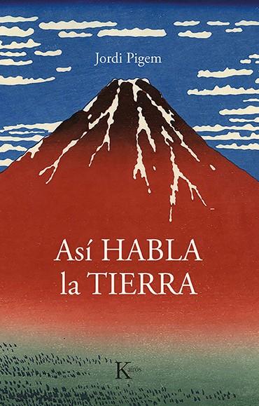 Asi habla la Tierra | 9788499889160 | Pigem, Jordi