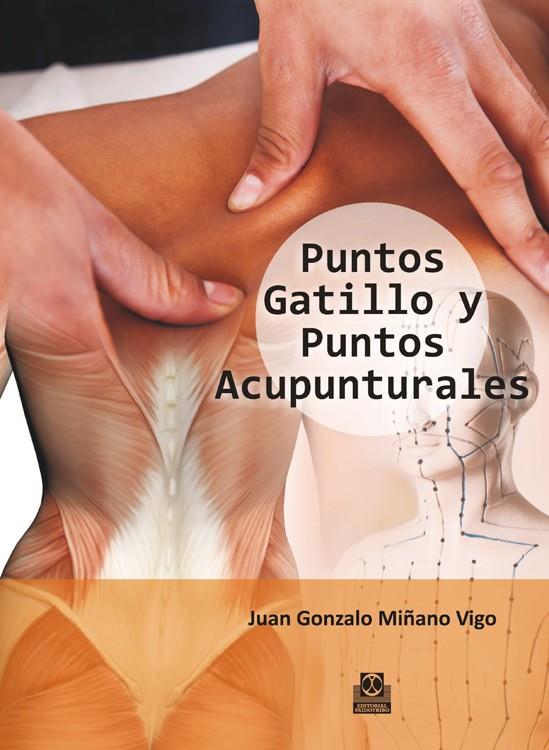 Puntos gatillo y puntos acupunturales (Color) | 9788499104485 | Miñano Vigo, Juan Gonzalo