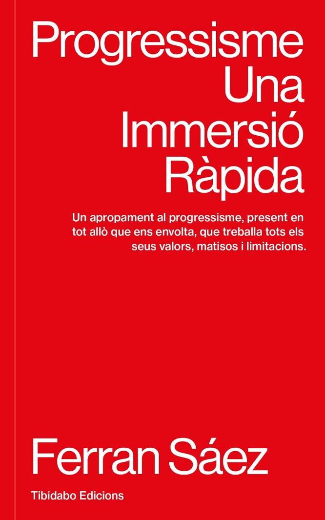 Progressisme : Una Immersió Ràpida | 9791388251016 | Sáez, Ferran