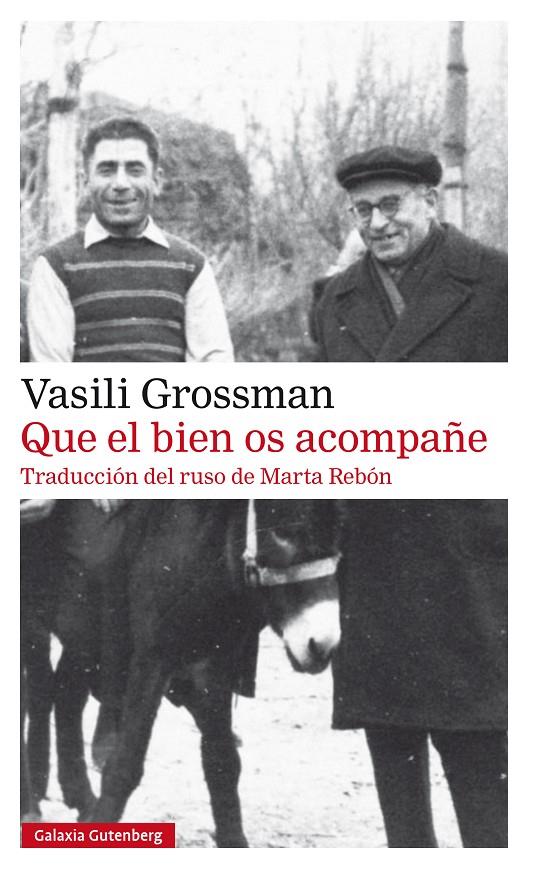 Que el bien os acompañe | 9788410317970 | Grossman, Vasili