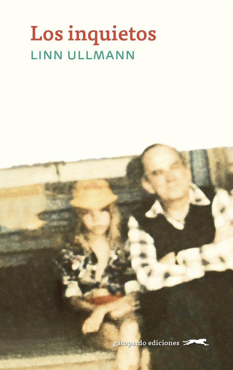 Inquietos, Los | 9788412302165 | Ullmann, Linn