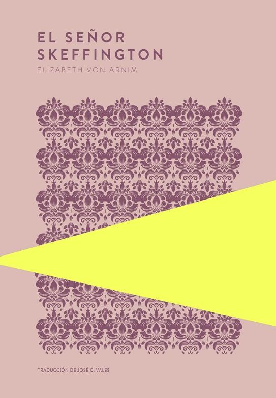 Señor Skeffington, El | 9789992083185 | Arnim, Elizabeth von