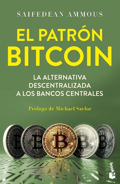 Patrón Bitcoin, El | 9788423439706 | Ammous, Saifedean