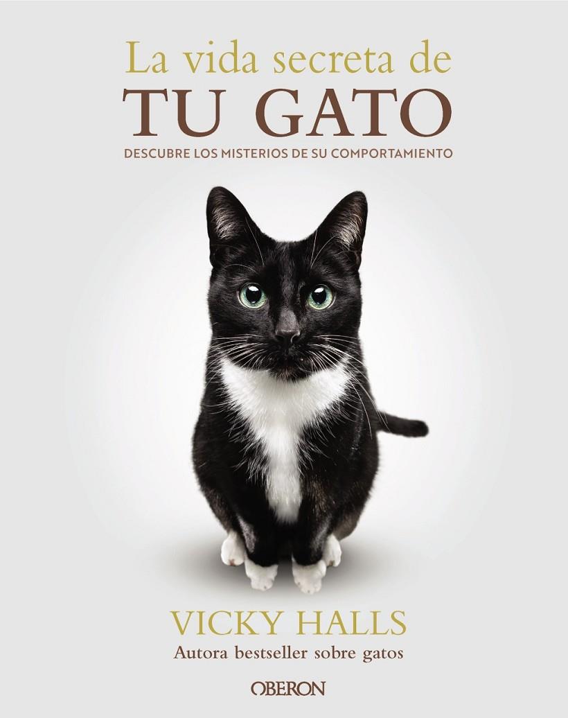 Vida secreta de tu gato, La | 9788441551183 | Halls, Vicky