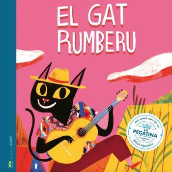 Gat rumberu, El | 9788412266764 | Figueras Tortras, Laia / Puyuelo Capellas, Nuria