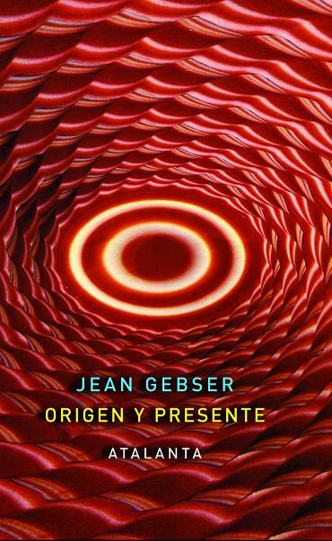 Origen y Presente | 9788493778446 | Gebser, Jean