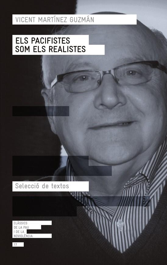 Pacifistes som els realistes, Els | 9788417214791 | Martínez Guzmán, Vicent