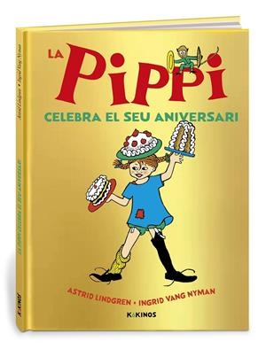 Pippi celebra el seu aniversari, La | 9788419475015 | Lindgren, Astrid