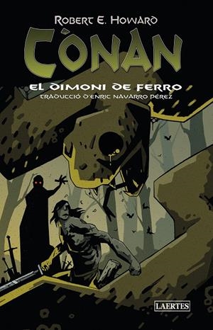 Cònan : El dimoni de ferro | 9788418292903 | Howard, Robert E.