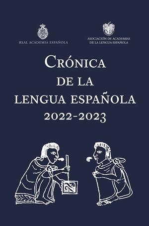 Crónica de la lengua española 2022-2023 | 9788467066920 | AA.VV.
