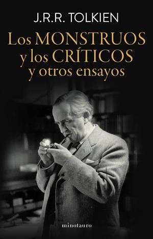 Monstruos y los críticos, Los | 9788445015032 | Tolkien, J.R.R.