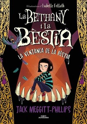 Bethany i la Bèstia 2, La : La venjaça de la bèstia | 9788420456843 | Meggitt-Phillips, Jack