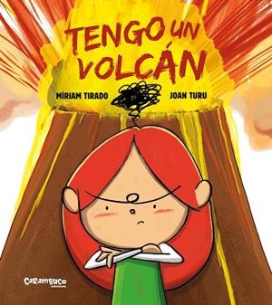 Tengo un volcán  | 9788417766658 | Tirado, Míriam