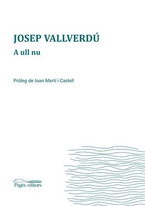 A ull nu | 9788413030067 | Vallverdú, Josep